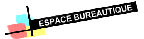 Espace Bureautique - Domiciliations - Permanences t&eacute;l&eacute;phoniques